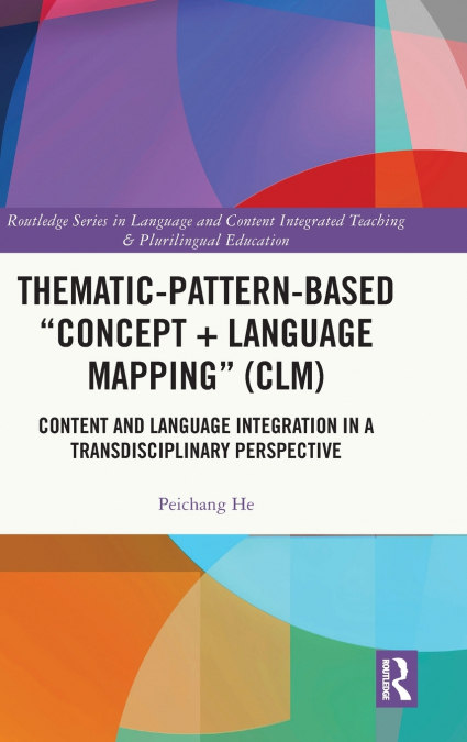 Thematic-Pattern-Based 'Concept + Language Mapping' (CLM)