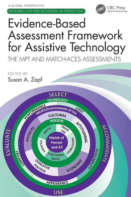 Evidence-Based Assessment Framework for Assistive Technology