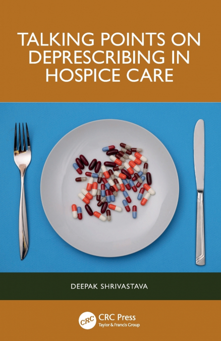 Talking Points on Deprescribing in Hospice Care
