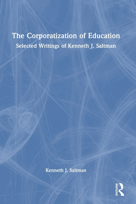 The Corporatization of Education