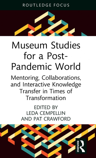 Museum Studies for a Post-Pandemic World