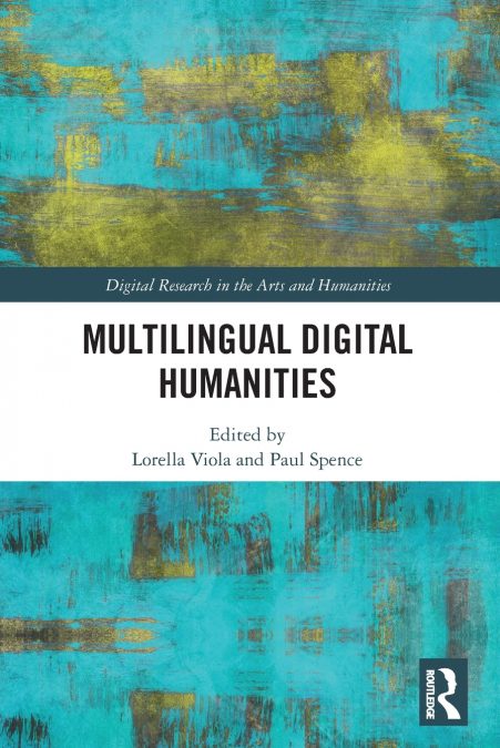 Multilingual Digital Humanities