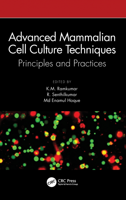 Advanced Mammalian Cell Culture Techniques