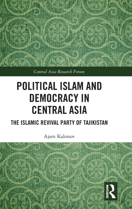 Political Islam and Democracy in Central Asia