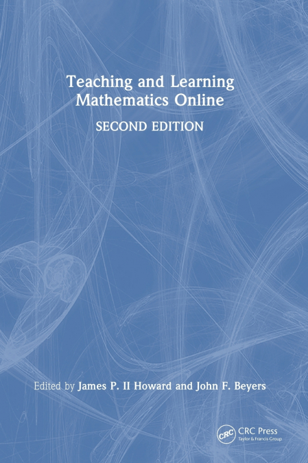 Teaching and Learning Mathematics Online