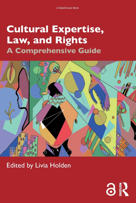Cultural Expertise, Law, and Rights
