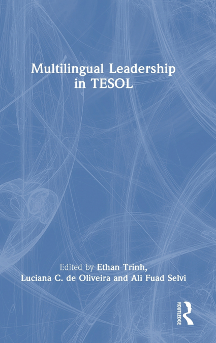 Multilingual Leadership in TESOL