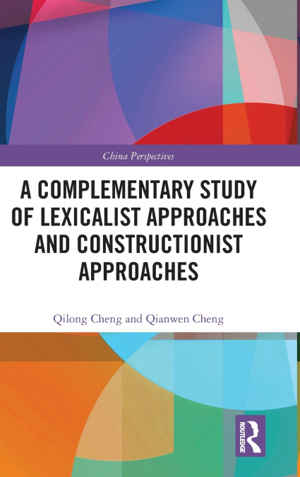 A Complementary Study of Lexicalist Approaches and Constructionist Approaches