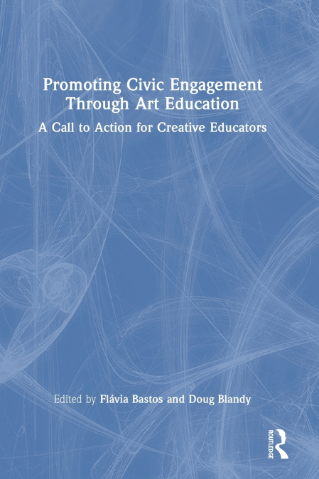Promoting Civic Engagement Through Art Education