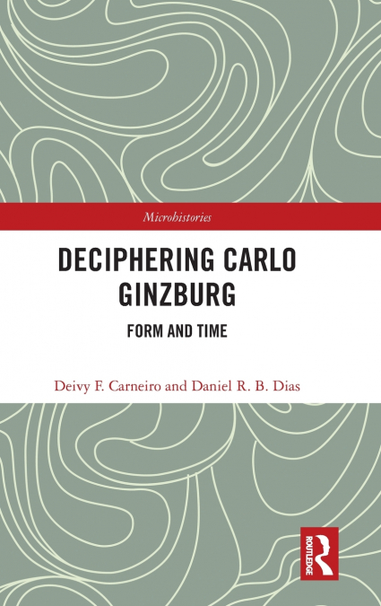 Deciphering Carlo Ginzburg