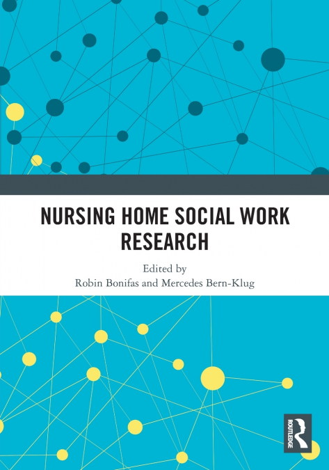 Nursing Home Social Work Research