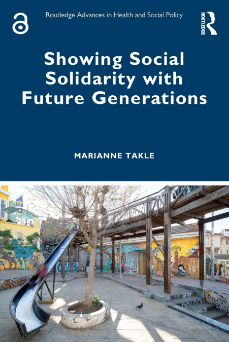 Showing Social Solidarity with Future Generations