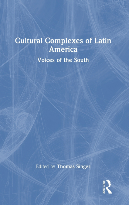 Cultural Complexes of Latin America