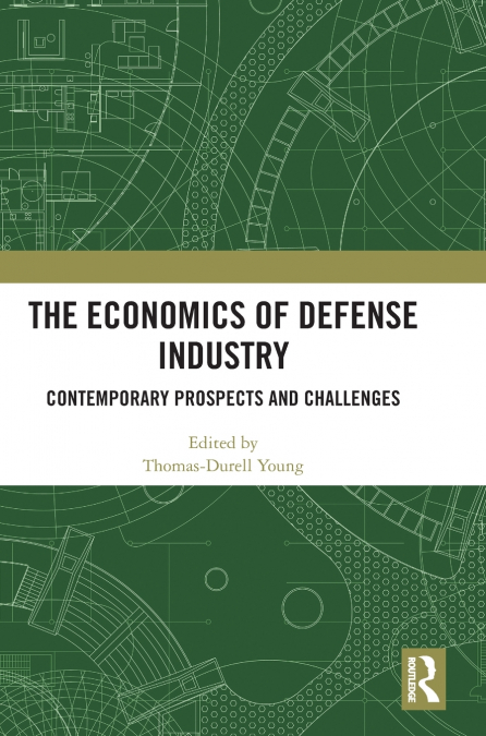 The Economics of Defense Industry