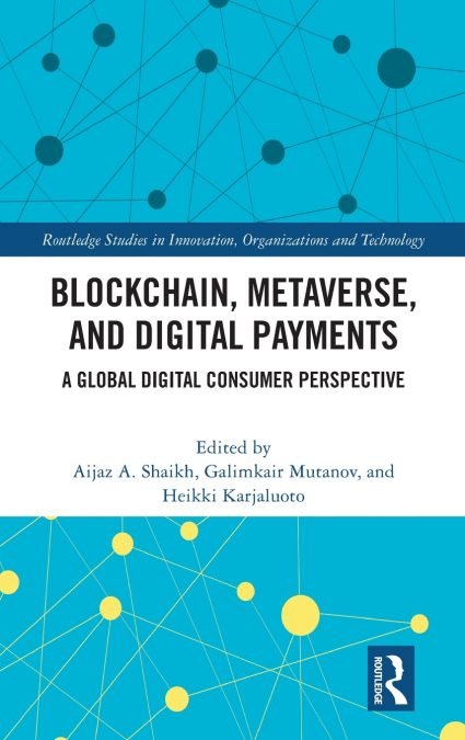 Blockchain, Metaverse, and Digital Payments