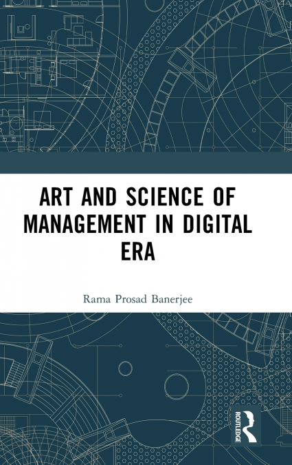 Art and Science of Management in Digital Era