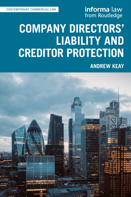Company Directors’ Liability and Creditor Protection