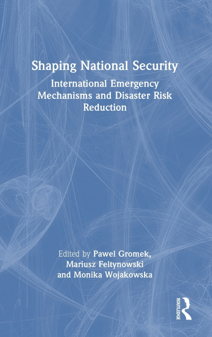 Shaping National Security