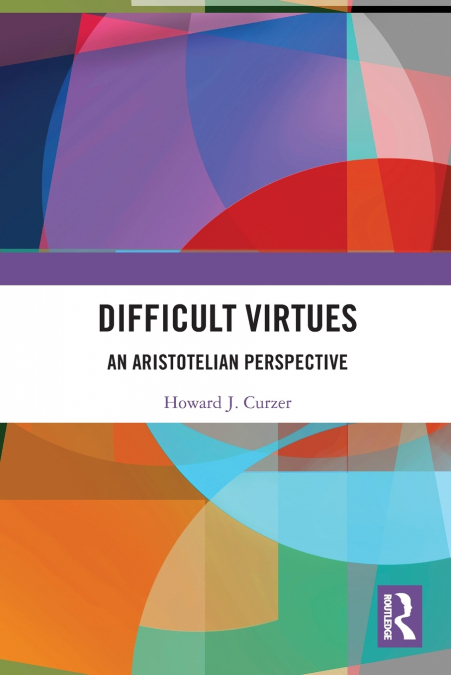 Difficult Virtues