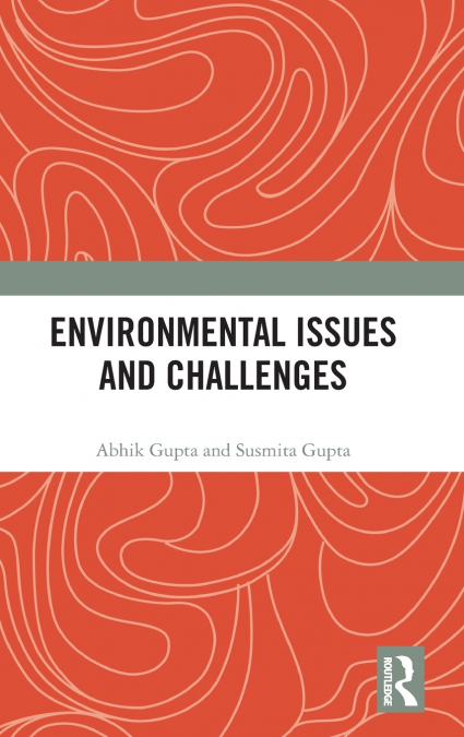 Environmental Issues and Challenges