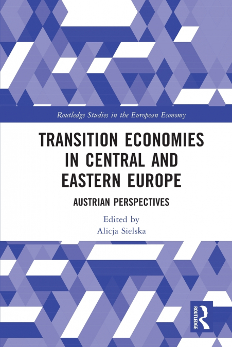 Transition Economies in Central and Eastern Europe