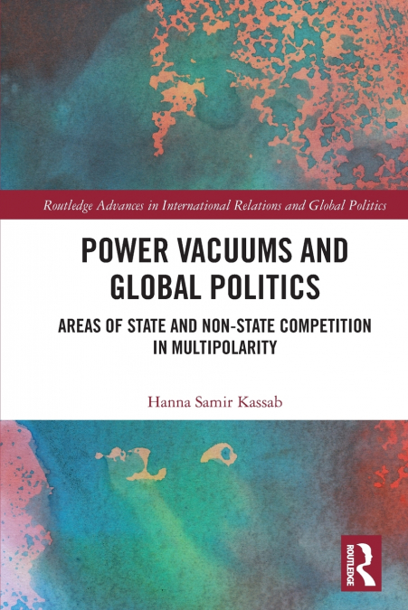 Power Vacuums and Global Politics