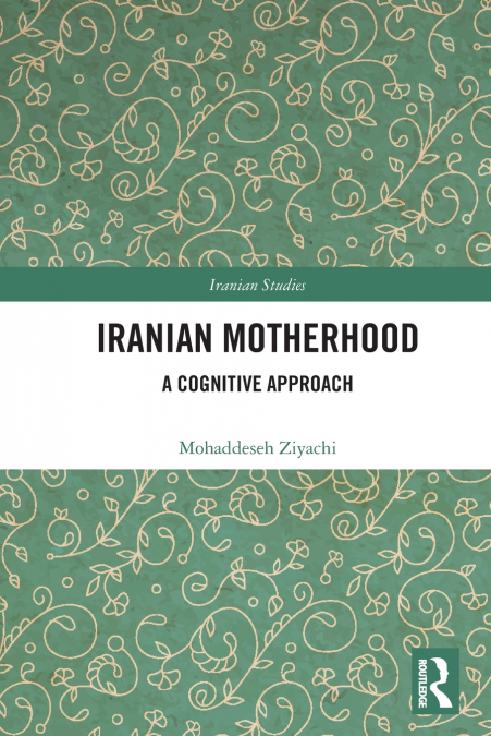 Iranian Motherhood