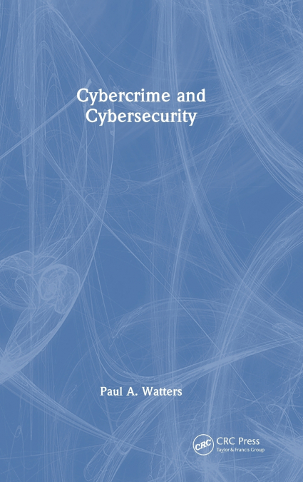 Cybercrime and Cybersecurity