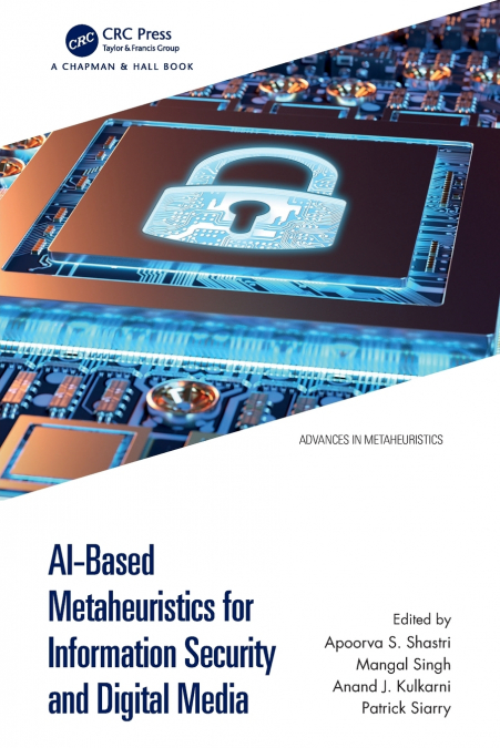 AI-Based Metaheuristics for Information Security and Digital Media