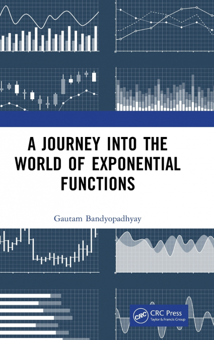 A Journey into the World of Exponential Functions