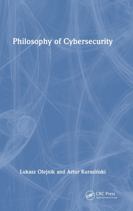 Philosophy of Cybersecurity
