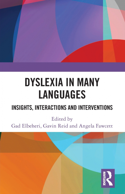 Dyslexia in Many Languages