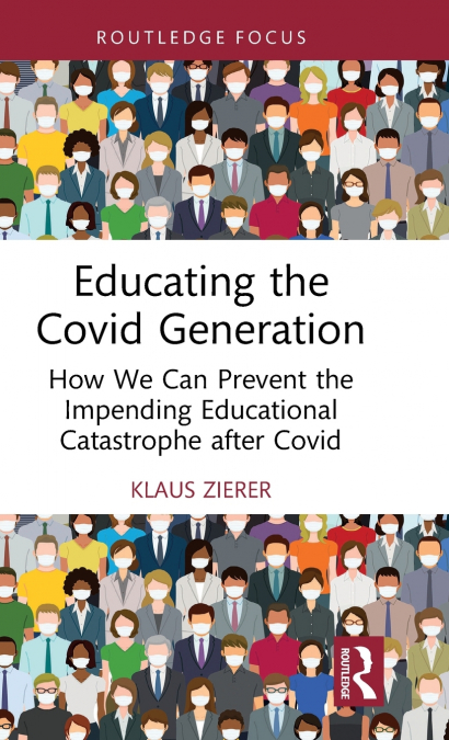 Educating the Covid Generation