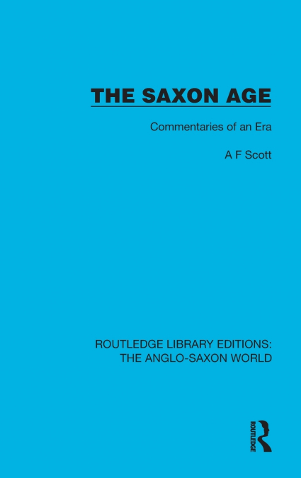 The Saxon Age