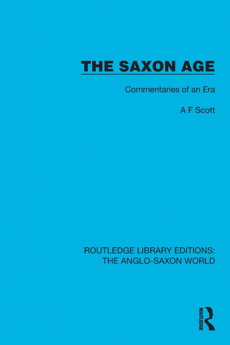 The Saxon Age