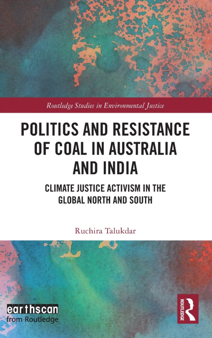 Politics and Resistance of Coal in Australia and India
