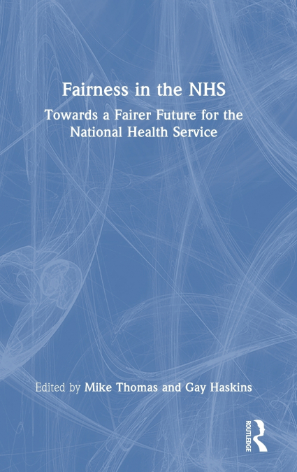 Fairness in the NHS