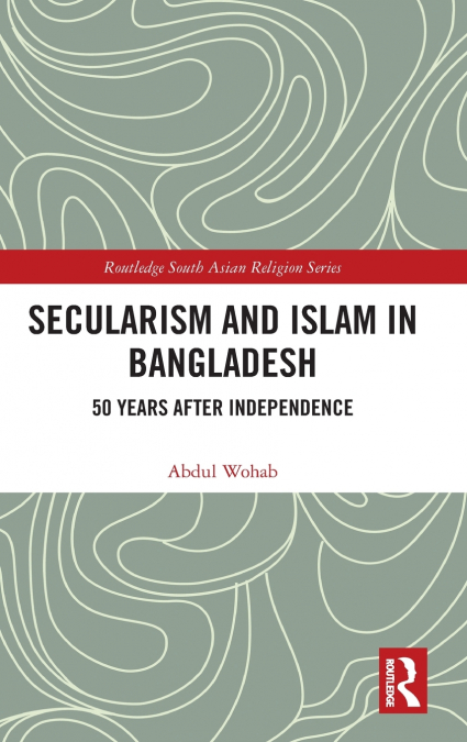 Secularism and Islam in Bangladesh