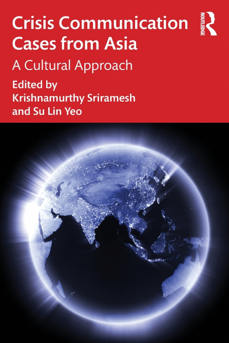 Crisis Communication Cases from Asia