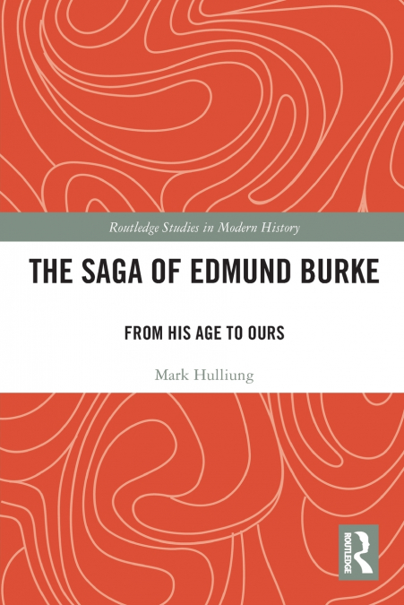The Saga of Edmund Burke