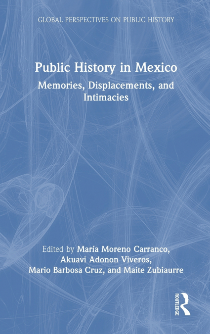 Public History in Mexico