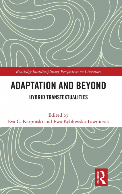 Adaptation and Beyond
