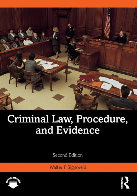 Criminal Law, Procedure, and Evidence