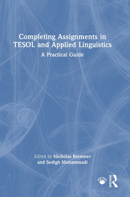 Completing Assignments in TESOL and Applied Linguistics