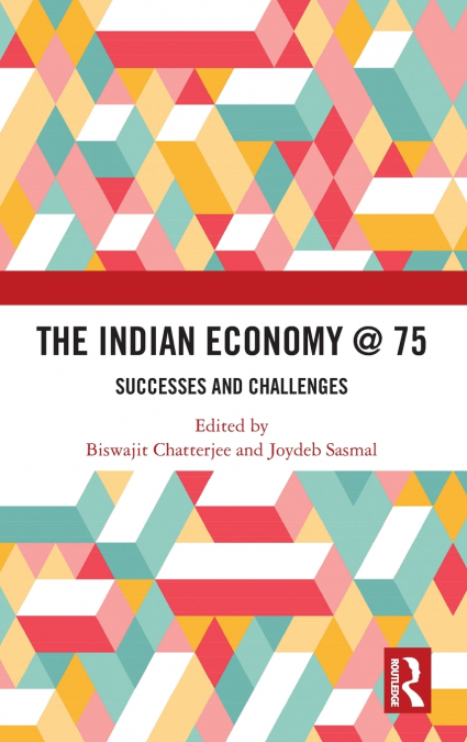 The Indian Economy @ 75