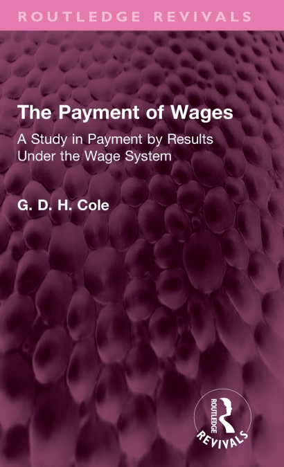 The Payment of Wages