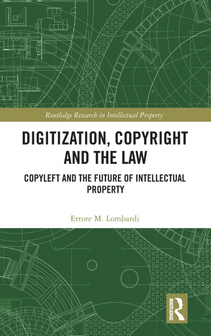 Digitization, Copyright and the Law