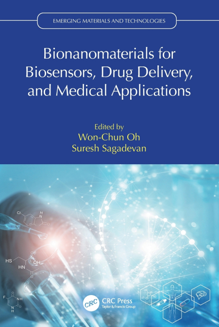 Bionanomaterials for Biosensors, Drug Delivery, and Medical Applications