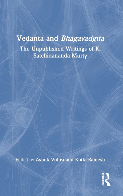 Vedānta and Bhagavadgītā