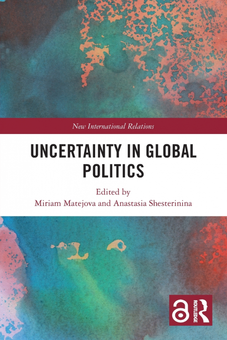 Uncertainty in Global Politics